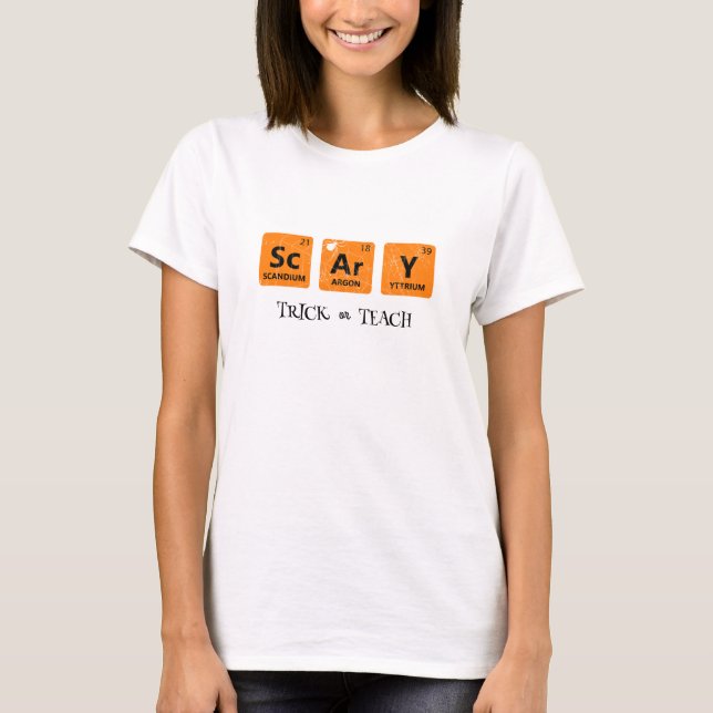 Teachers Trick or Teach Periodic Table  Halloween  T-Shirt (Front)