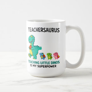 Teachersaurus teacher humor with little dinosaurs coffee mug