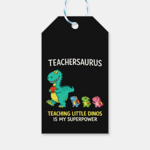 Teachersaurus teacher humor with little dinosaurs gift tags