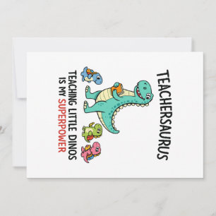 Teachersaurus teacher humor with little dinosaurs invitation