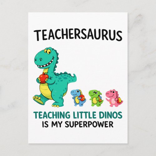 Teachersaurus teacher humor with little dinosaurs postcard