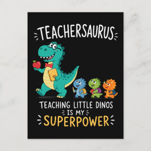 Teachersaurus teacher humor with little dinosaurs postcard