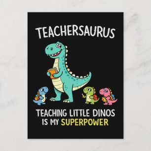 Teachersaurus teacher humor with little dinosaurs postcard
