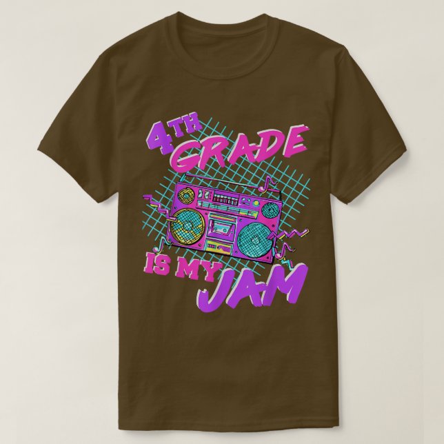 Teaching 4th Grade Is My Jam Fourth Grade Teacher  T-Shirt (Design Front)