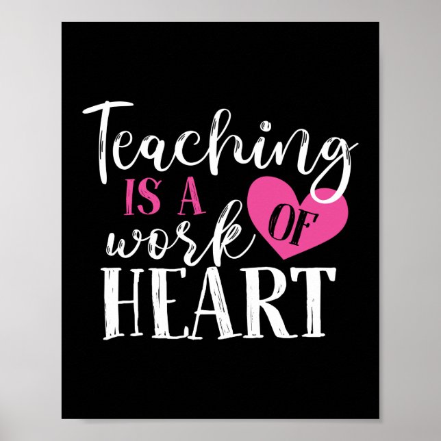 Teaching A Work Of Heart School Nerd Funny Teacher Poster (Front)