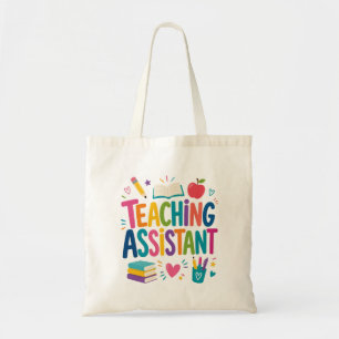 Teaching Assistant Appreciation Tote Bag