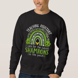 Teaching Assistant Cutest Shamrocks Teacher St Pat Sweatshirt