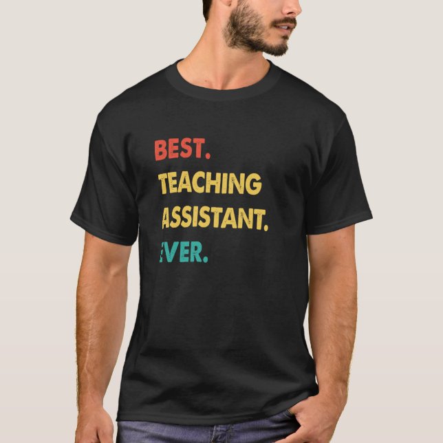 Teaching Assistant Retro Best Teaching Assistant E T-Shirt (Front)