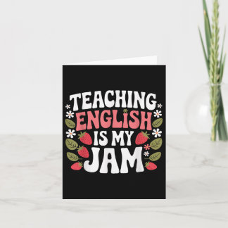 Teaching English Is My Jam Teacher Back To School Card