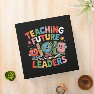 Teaching Future Leaders Groovy Teacher 3 Ring Binder