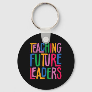 Teaching Future Leaders Kindergarten Teacher Back Keychain