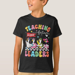 Teaching Future Leaders Silly Goose Teacher Back T T-Shirt