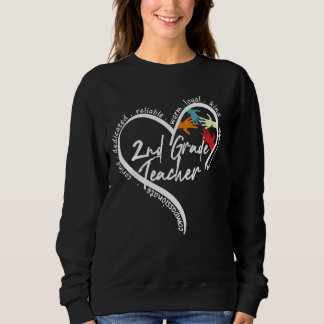 Teaching Is A Heart Work 2nd Grade Teacher Sweatshirt