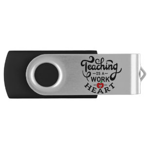 Teaching is a Work of Heart Appreciate To Teacher Flash Drive