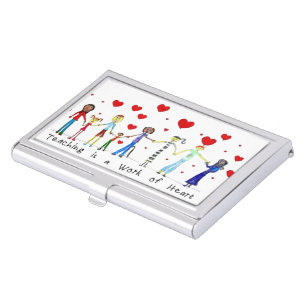 Teaching is a Work of Heart Business Card Holder