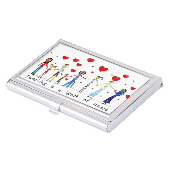 Teaching is a Work of Heart Business Card Holder (Front)