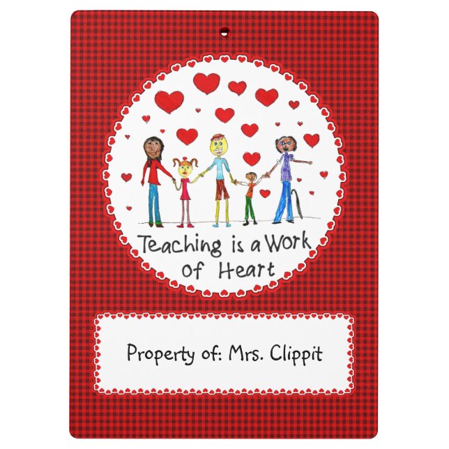 Teaching is a Work of Heart Clipboard (Back)