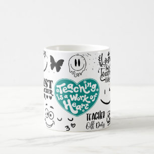 teaching is a work of heart coffee mug