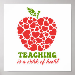 Teaching Is a Work of Heart Funny Teacher Poster