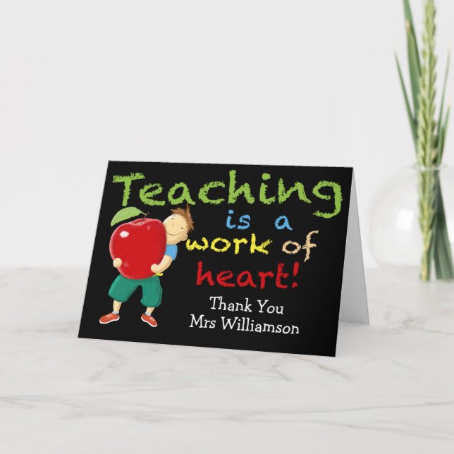 Teaching Is A Work Of Heart Letterpress Thank You Card (Front)