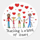 Teaching Is A Work Of Heart Stickers at Zazzle