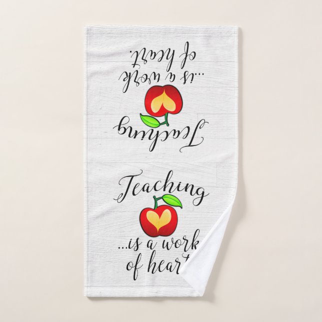 Teaching is a Work of Heart Teacher Appreciation Hand Towel (Hand Towel)