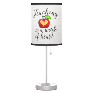 Teaching is a Work of Heart Teacher Appreciation Table Lamp