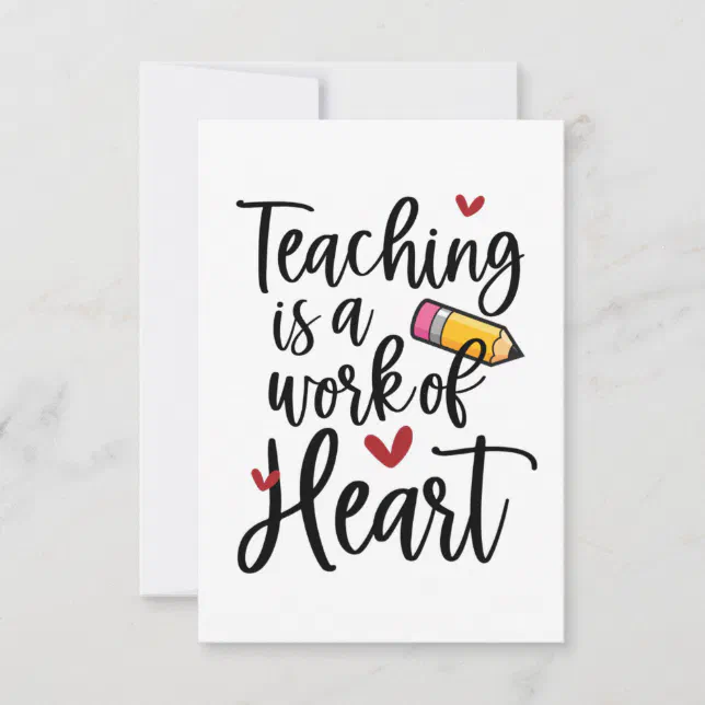 Teaching is a Work of Heart Teacher Appreciation Thank You Card | Zazzle