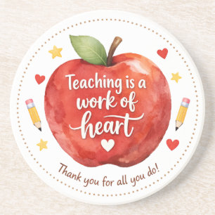 Teaching Is a Work of Heart Teacher Sandstone Coaster