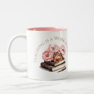 Teaching is a Work of Heart, Teachers Gift Two-Tone Coffee Mug