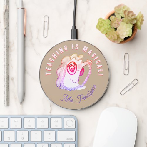 Teaching is Magical Personalized Colorful Unicorn Wireless Charger