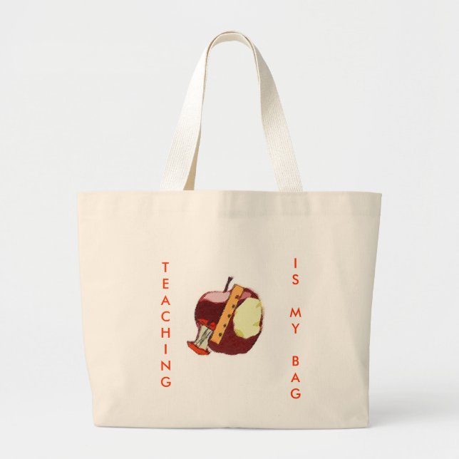 "TEACHING IS MY BAG"  Canvas Tote (Front)