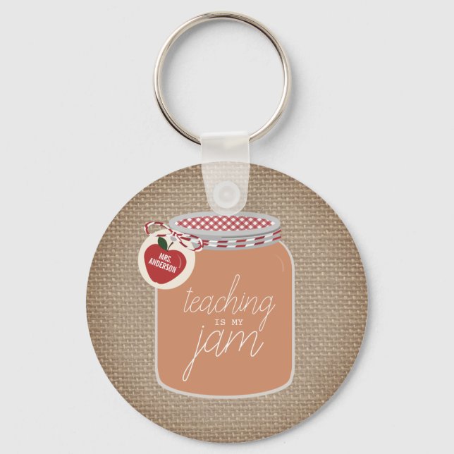 Teaching is my Jam Mason Jar Apple Teacher Keychain (Front)