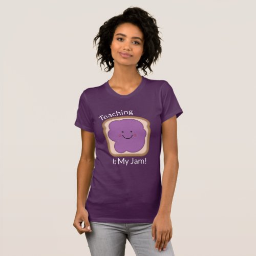 Teaching Is My Jam Womens Purple T_Shirt