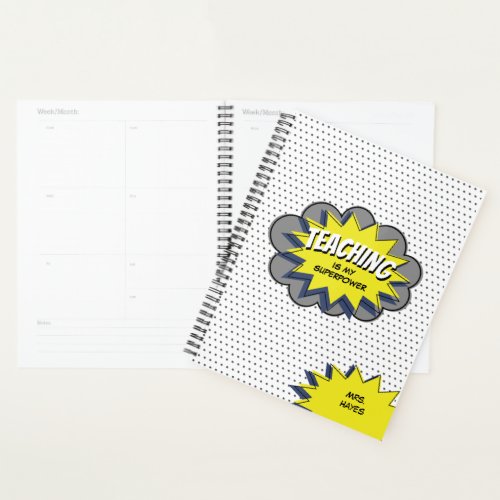 Teaching is my Superpower Blue Yellow Comic Planner