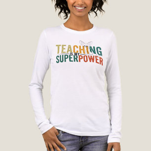Teaching Is My Superpower Tri-Blend Shirt