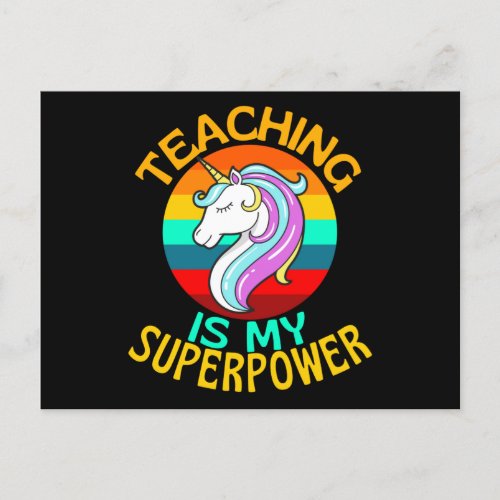 Teaching Is My Superpower Unicorn Lover Postcard