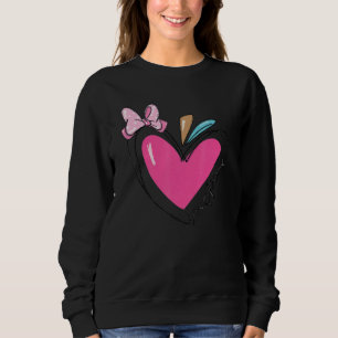 Teaching is my Valentine  Pink Heart Love Inspire  Sweatshirt