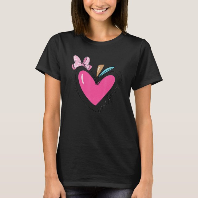 Teaching is my Valentine  Pink Heart Love Inspire  T-Shirt (Front)