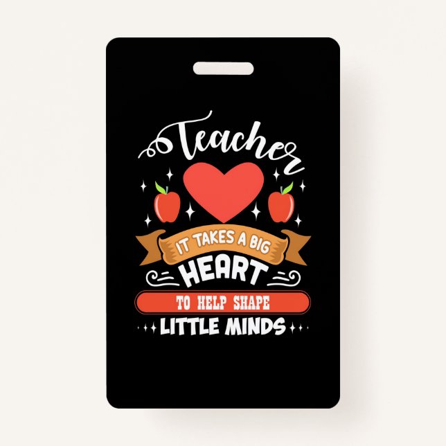 Teaching It Takes A Big Heart Badge (Front)