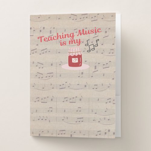 Teaching Music Is My Jam Music Humor Funny   Pocket Folder