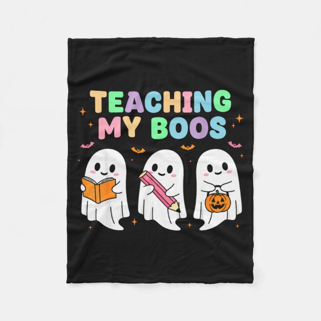 Teaching My Boos Soky Teacher Women Cute Ghost  Fleece Blanket (Front)