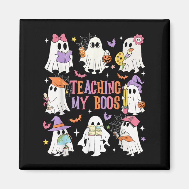 Teaching My Boos Teacher Cute Ghost Groovy Teacher Magnet (Front)