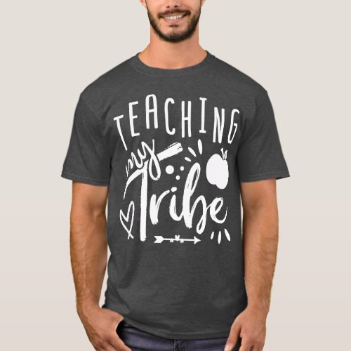 Teaching My Tribe 1 T_Shirt