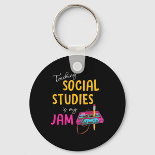 Teaching Social Studies Is My Jam Byck To School T Keychain