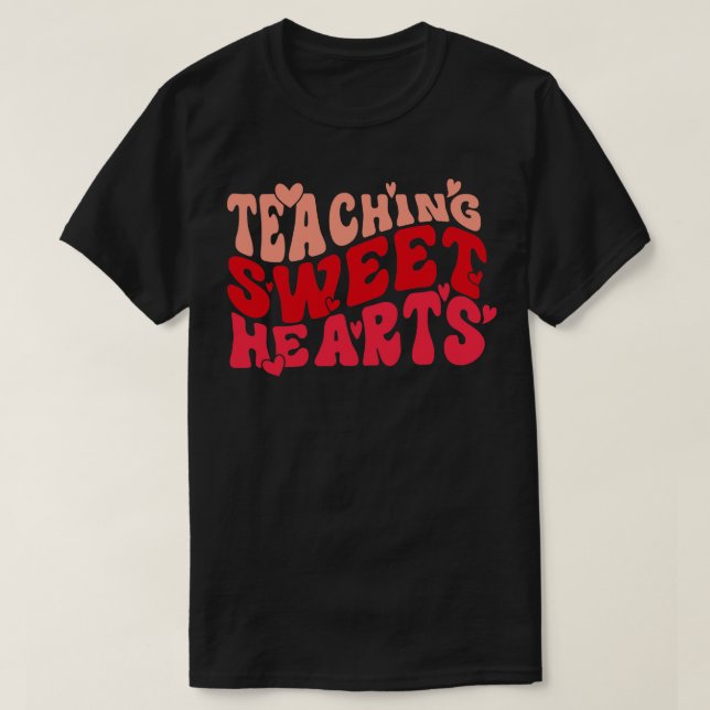 Teaching Sweethearts 2 T-Shirt (Design Front)