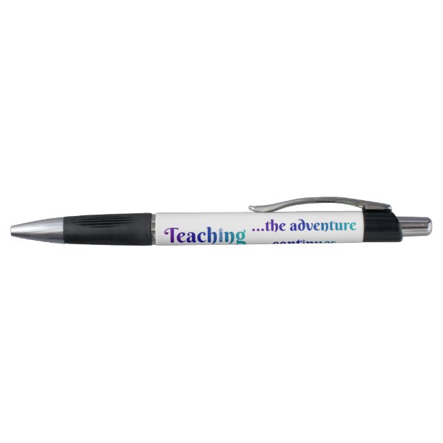 Teaching, the adventure continues pen (Top)