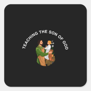 TEACHING THE SON OF GOD SQUARE STICKER