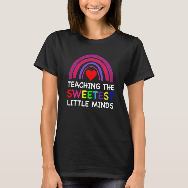 Teaching The Sweetest Little Minds Teacher Valenti T-Shirt (Front)