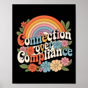 Teaching With Heart - Connection Over Compliance Poster